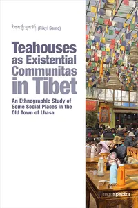 Teahouses as Existential Communitas in Tibet_cover