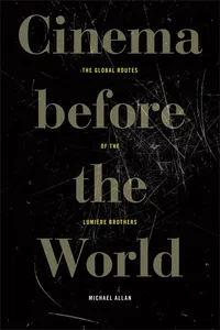 Cinema before the World