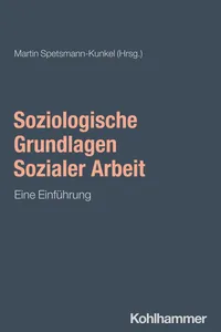 Soziologische Grundlagen Sozialer Arbeit_cover