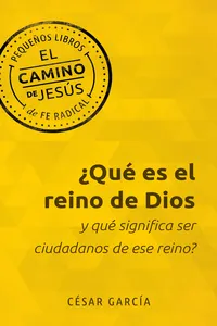 ¿Qué es el reino de Dios y qué significa ser ciudadanos de ese reino?_cover