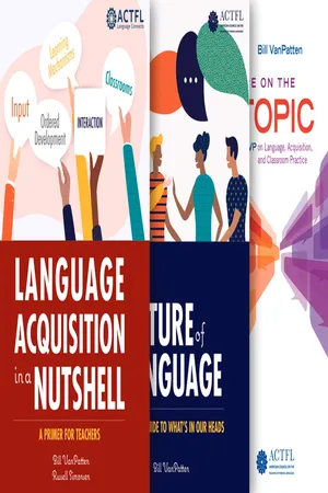 BVP Bundle (While We're on the Topic, Nature of Language, Language Acquisition in a Nutshell)