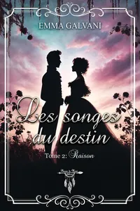 Les songes du destin - Tome 2 : Raison_cover