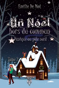 Un Noël hors du commun - tome 2 : Panique au Pôle Nord_cover