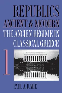 Republics Ancient and Modern, Volume I_cover