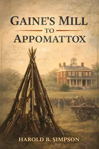 Gaine's Mill to Appomattox : Waco and McLennan County in Hood's Texas Brigade_cover