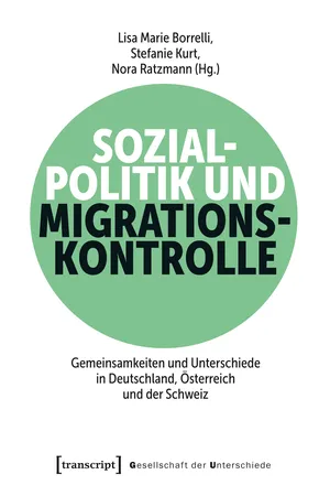 Sozialpolitik und Migrationskontrolle