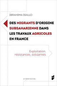 Des migrants d’origine subsaharienne dans les travaux agricoles en France