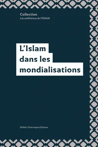 L’Islam dans les mondialisations
