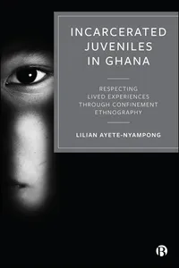 Incarcerated Juveniles in Ghana
