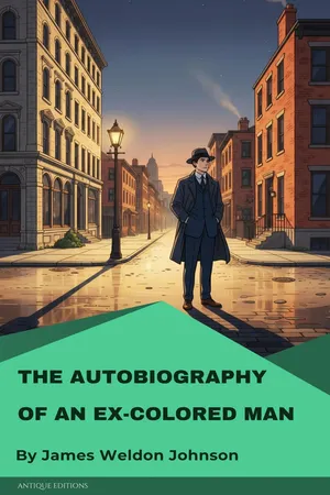The Autobiography of an Ex-Colored Man