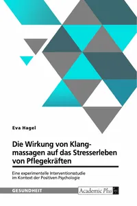 Die Wirkung von Klangmassagen auf das Stresserleben von Pflegekräften_cover