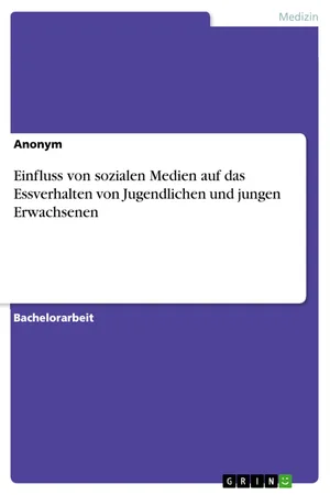 Einfluss von sozialen Medien auf das Essverhalten von Jugendlichen und jungen Erwachsenen