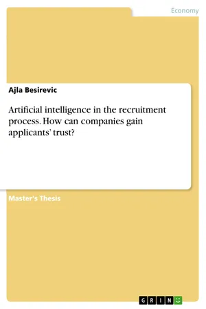 Artificial intelligence in the recruitment process. How can companies gain applicants’ trust?
