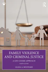Family Violence and Criminal Justice