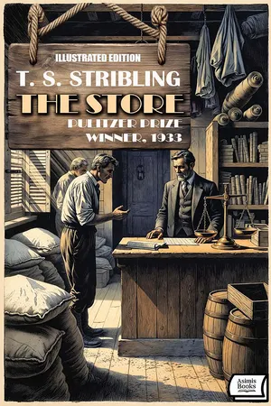 The Store. Pulitzer Prize Winner, 1933. Illustrated Edition