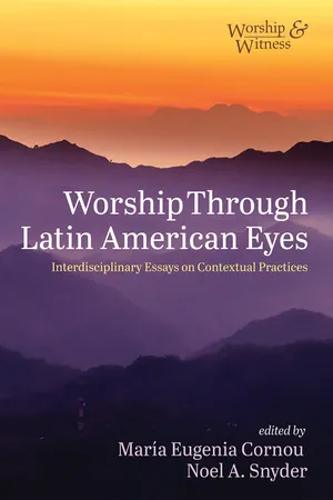 Worship Through Latin American Eyes