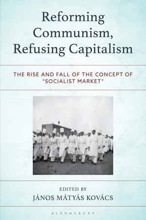 Reforming Communism, Refusing Capitalism