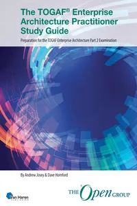 The TOGAF® Enterprise Architecture Practitioner Study Guide – Part 2 examination