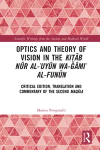 Optics and Theory of Vision in the Kitāb nūr alʿuyūn wa-ǧāmiʿ al-funūn_cover