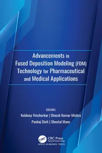 Advancements in Fused Deposition ModelingTechnology for Pharmaceutical and Medical Applications_cover