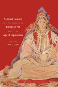 Cultural Contact and the Making of European Art since the Age of Exploration_cover