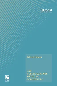 Las publicaciones médicas por dentro