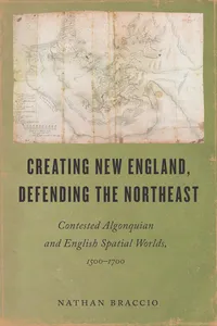 Creating New England, Defending the Northeast_cover