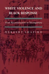 White Violence and Black Response_cover