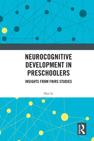Neurocognitive Development in Preschoolers