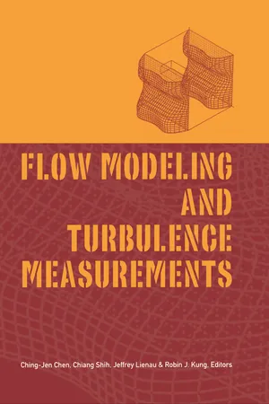 Flow Modeling and Turbulence Measurements