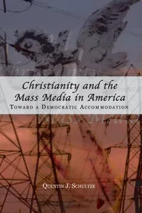 Christianity and the Mass Media in America_cover