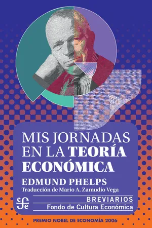 Mis jornadas en la teoría económica