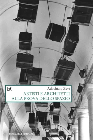 Artisti e architetti alla prova dello spazio