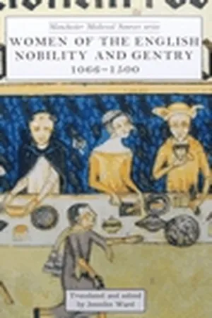 Women of the English Nobility and Gentry, 1066-1500