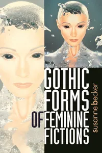 Gothic forms of feminine fictions_cover