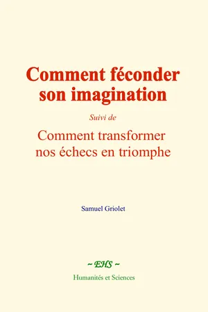 Comment féconder son imagination