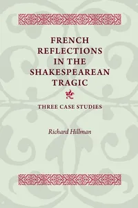French Reflections in the Shakespearean Tragic_cover