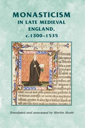 Monasticism in late medieval England, c.1300–1535