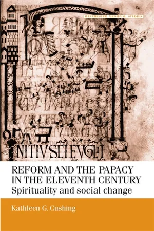 Reform and the papacy in the eleventh century