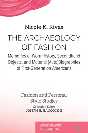 The Archaeology of Fashion