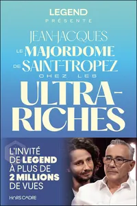 Legend présente : Le majordome de Saint-Tropez chez les ultra-riches_cover