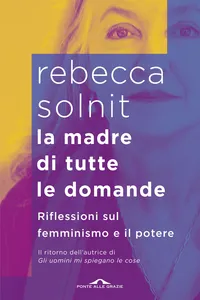 La madre di tutte le domande