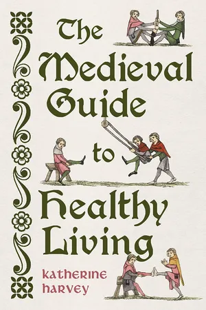 The Medieval Guide to Healthy Living