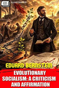 Evolutionary Socialism: A Criticism and Affirmation. Illustrated_cover