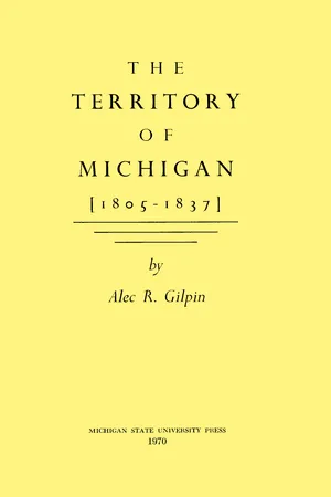 The Territory of Michigan (1805-1837)
