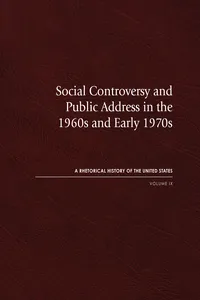 Social Controversy and Public Address in the 1960s and Early 1970s_cover