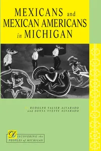 Mexicans and Mexican Americans in Michigan_cover