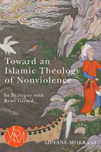 Toward an Islamic Theology of Nonviolence