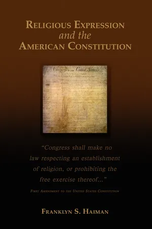 Religious Expression and the American Constitution
