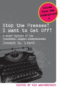Stop the Presses! I Want to Get Off!_cover